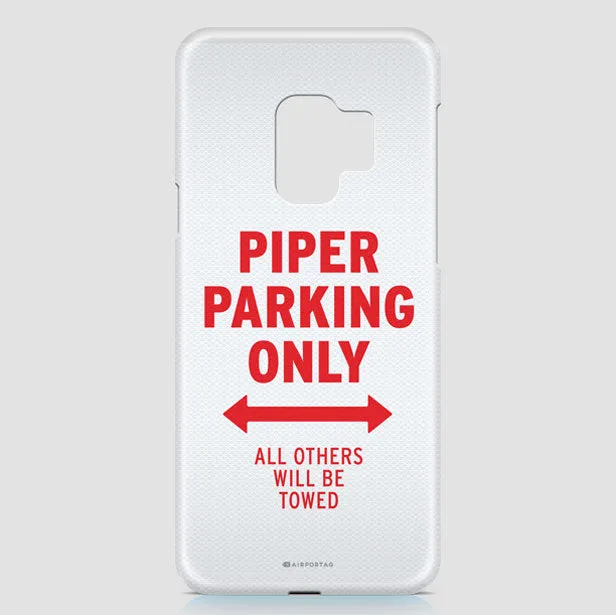 Piper Parking Only - Phone Case