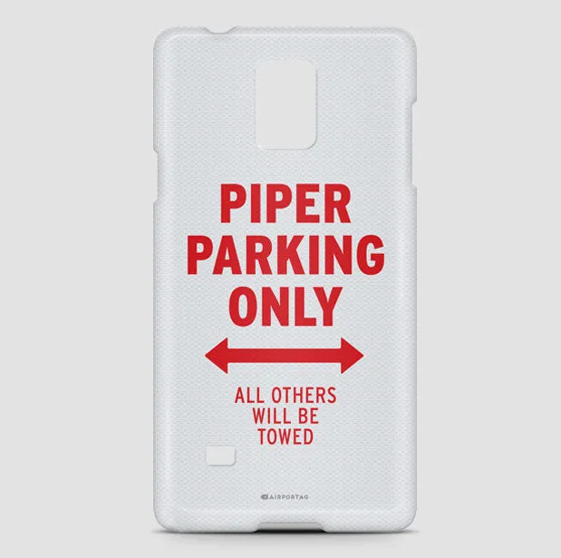 Piper Parking Only - Phone Case